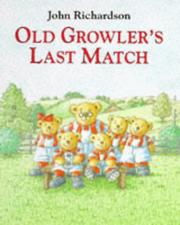 Front cover of Old Growler's Last Match by John Richardson undifferentiated