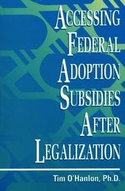 Front cover of Accessing federal adoption subsidies after legalization by Tim O'Hanlon