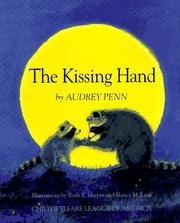 Front cover of The Kissing Hand by Audrey Penn