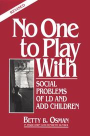 Front cover of No One to Play With by Betty B. Osman