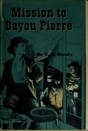 Front cover of Mission to Bayou Pierre by V. M. Mundy