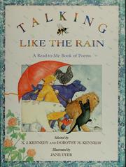 Cover of Talking like the rain by X. J. Kennedy