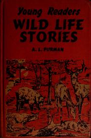 Front cover of Young readers wild life stories by A. L. Furman
