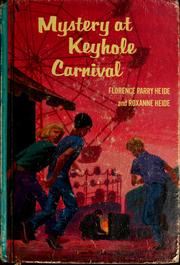 Front cover of Mystery at Keyhole Carnival by Florence Parry Heide