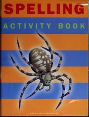 Cover of Spelling activity book by Macmillan/McGraw-Hill School Publishing Company
