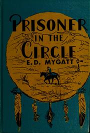 Cover of Prisoner in the circle by Emmie D. Mygatt