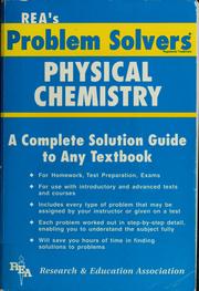 Front cover of The Physical chemistry problem solver by Research and Education Association