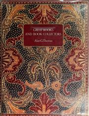 Front cover of Great books and book collectors by Alan G. Thomas