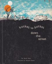 Cover of Hucket-a-bucket down the street by Sarah Rush