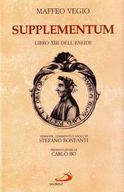 Front cover of Supplementum, libro XIII dell'Eneide. Versione, commento e saggi di Stefano Bonfanti by Maffeo Vegio