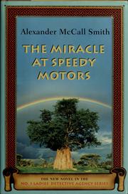 Front cover of The miracle at Speedy Motors by Alexander McCall Smith