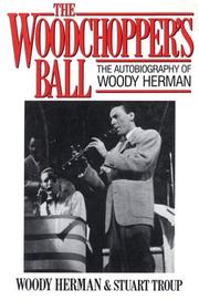 Front cover of The woodchopper's ball by Woody Herman