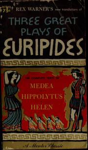 Front cover of Three great plays of Euripides by Euripides