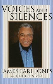 Cover of Voices and silences by James Earl Jones