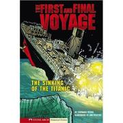 Cover of The first and final voyage by Stephanie True Peters
