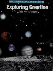 Cover of Exploring creation with astronomy by Jeannie K. Fulbright