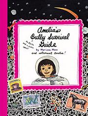 Cover of Amelia's bully survival guide by Marissa Moss