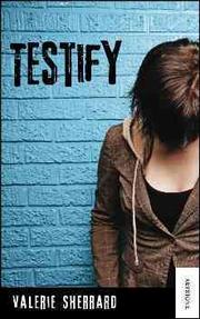 Cover of Testify by Valerie Sherrard