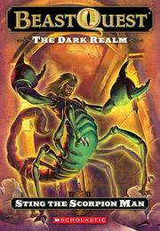Front cover of Beast Quest 18 Sting the Scorpion Man by Adam Blade