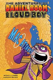 Front cover of Mac Attack! #2 (Adventures of Daniel Boom AKA Loud Boy) by David Steinberg