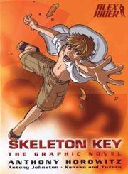 Cover of Skeleton Key by Anthony Horowitz