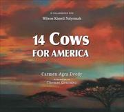 Cover of Fourteen Cows for America by Carmen Agra Deedy
