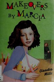Cover of Makeovers by Marcia by Claudia Mills