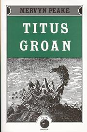 Front cover of Titus Groan by Mervyn Peake