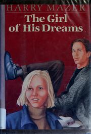 Front cover of The girl of his dreams by Harry Mazer