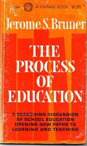 Front cover of The process of education by Jerome S. Bruner