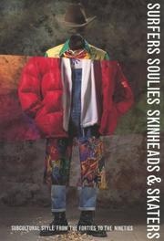 Front cover of Surfers, soulies, skinheads, and skaters by Amy De La Haye