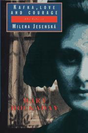 Front cover of Kafka, love and courage by Mary Hockaday