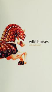 Cover of Wild horses by Rob McLennan