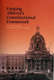 Cover of Forging Alberta's constitutional framework by Richard Connors