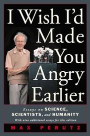 Cover of I wish I'd made you angry earlier by Max F. Perutz