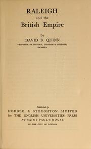 Front cover of Raleigh and the British Empire by David B. Quinn