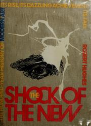 Front cover of The Shock of the new by Robert Hughes
