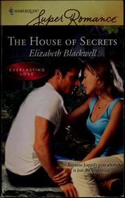 Front cover of The House of Secrets by Elizabeth Canning Blackwell