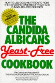 Front cover of The Candida albicans yeast-free cookbook by Pat Connolly
