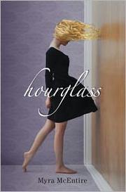 Front cover of Hourglass by Myra McEntire