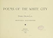 Front cover of Poems of the White City by Daniel Oscar Loy