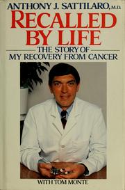 Front cover of Recalled by life by Anthony J. Sattilaro