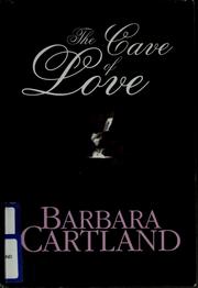Front cover of The Cave of Love by Barbara Cartland