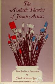 Front cover of The Aesthetic Theories of French Artists by Charles Edward Gauss