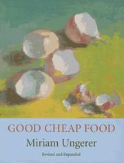 Cover of Good cheap food by Miriam Ungerer