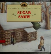 Front cover of Sugar Snow by Laura Ingalls Wilder