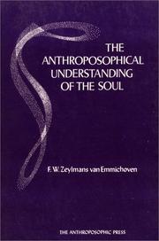 Cover of The anthroposophical understanding of the soul by F. W. Zeylmans van Emmichoven