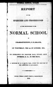 Front cover of Report of the speeches and proceedings at the inauguration of the Normal School in Charlottetown, P.E. Island, on Wednesday, the 1st of October, 1856 by R. B. Irving