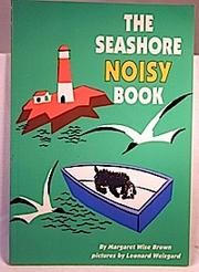 Front cover of The seashore noisy book by Margaret Wise Brown