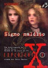 Front cover of Expediente X - 3 - Signo Maldito by Easton Royce